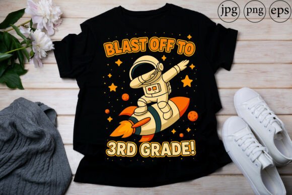 Blast off to 3rd Grade Funny Astronaut