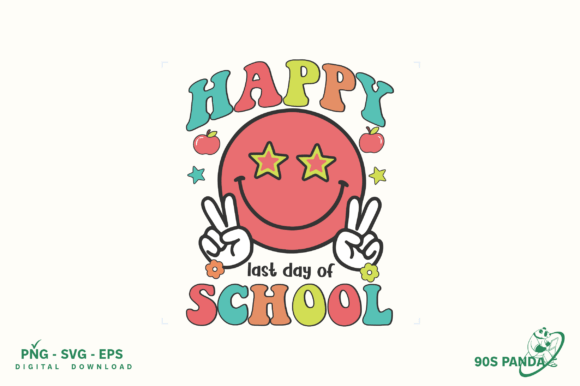 Happy Last Day School Design PNG: A Practical Guide to Getting It Right